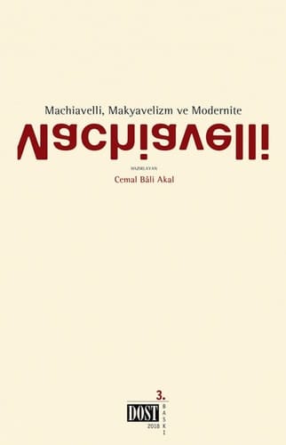 Machiavelli, Makyavelizm ve Modernite