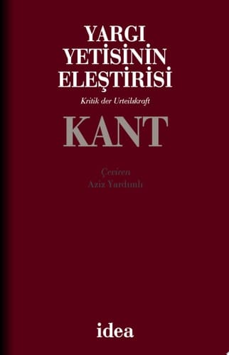 Yargı Yetisinin Eleştirisi / Kritik der Urteilskraft (Türkçe-Almanca)