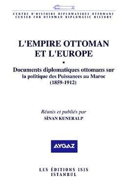 L'Empire ottoman et l'Europe