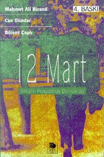 12 Mart ihtilalin pençesinde demokrasi