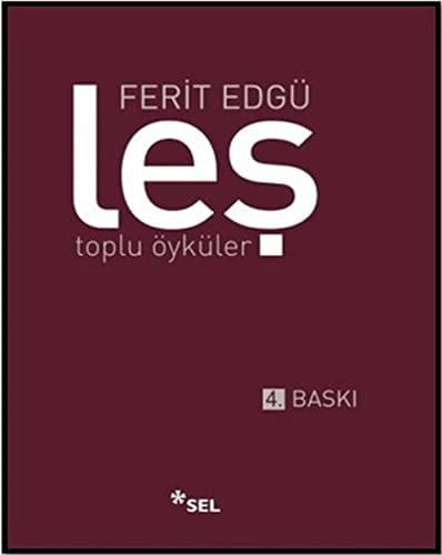 Leş toplu öyküler, 1953-2002