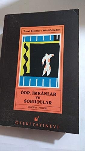 ÖDP imkânlar ve soru(n)lar