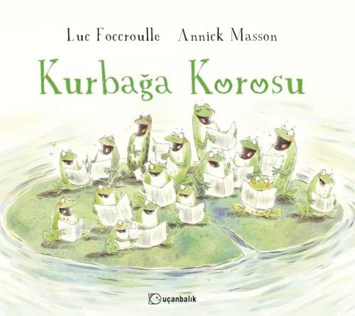 Kurbağa Korosu