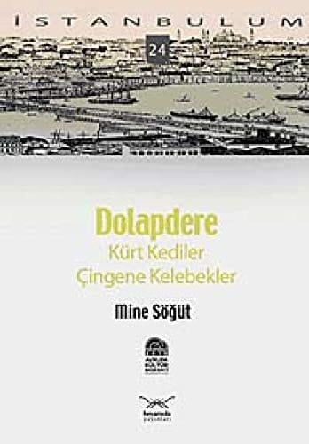 Dolapdere - Kurt Kediler Cingene Kelebekler