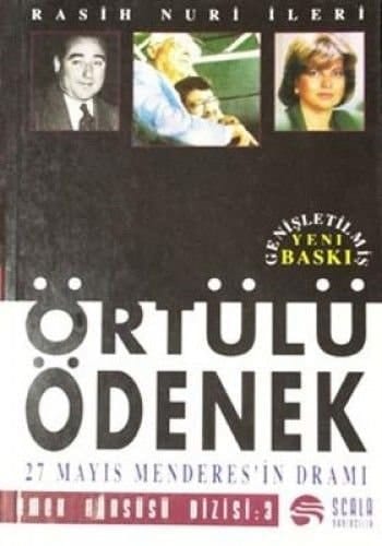 Örtülü ödenek 27 Mayıs, Menderesʾin dramı