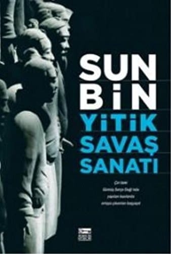 Yitik savaş sanatı Sun Bin'in savaş sanatı