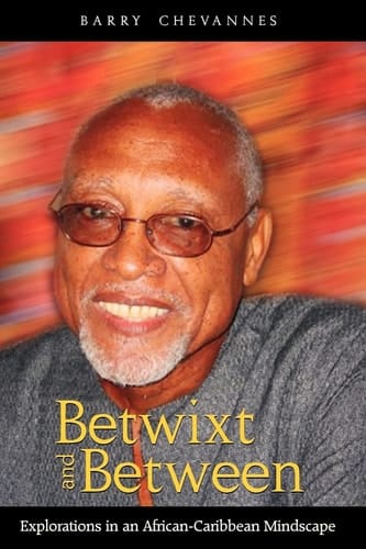 Betwixt and Between: Explorations in an African-Caribbean Mindscape