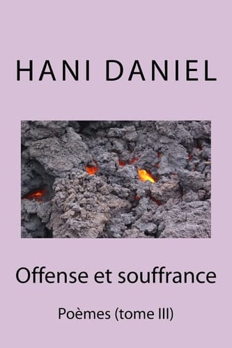 Offense Et Souffrance (Tome III)