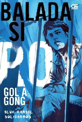 Balada si Roy #3: Blue Ransel - Solidarnos