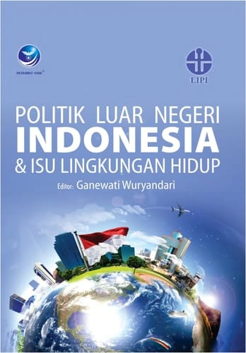 Politik Luar Negeri Indonesia dan Isu Lingkungan Hidup