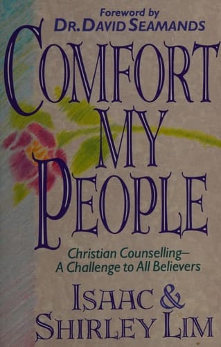 Comfort My People Christian Counselling [sic], a Lay Challenge