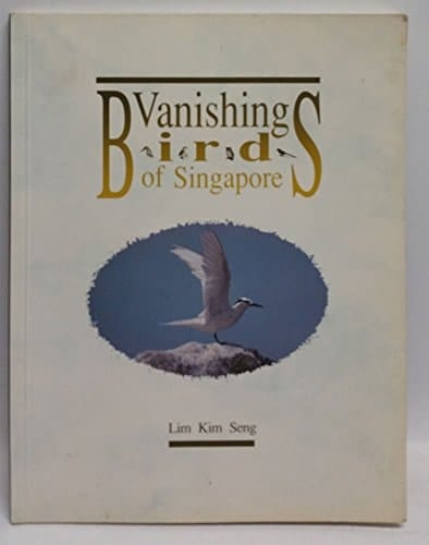 Vanishing Birds of Singapore