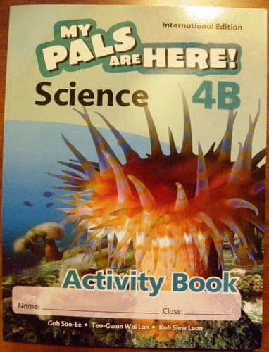 My Pals Are Here! Science Acitivity Book, Level 4B