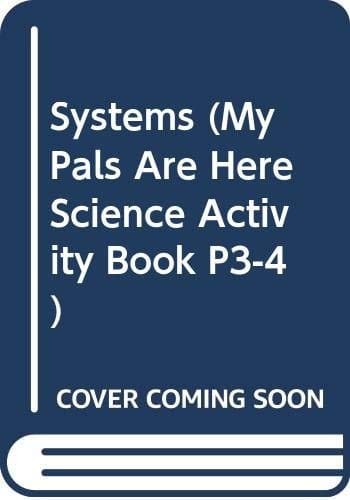 Science Systems. Activity book. Primary 3 & 4