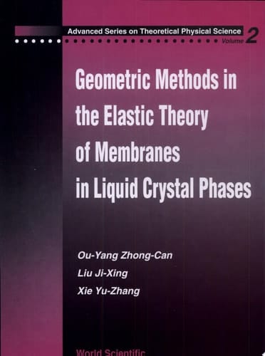 Geometric Methods in the Elastic Theory of Membranes in Liquid Crystal Phases