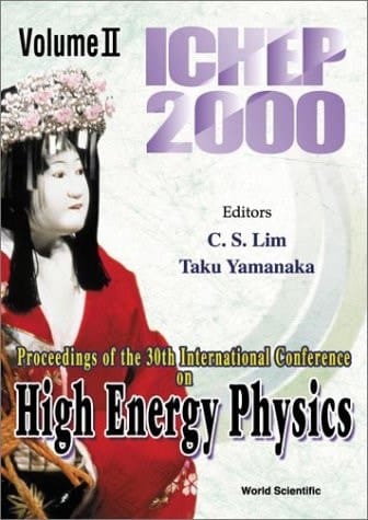 Proceedings of the 30th International Conference on High Energy Physics, Osaka, Japan, 27 July - 2 August 2000