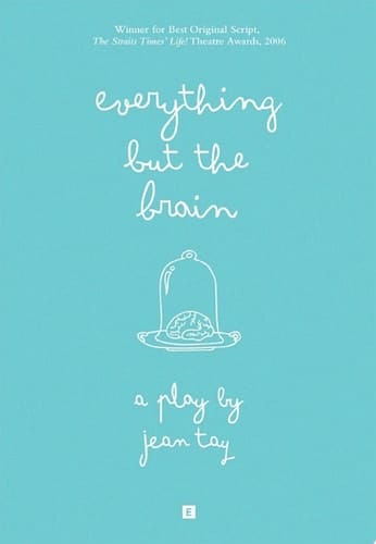 Everything but the Brain