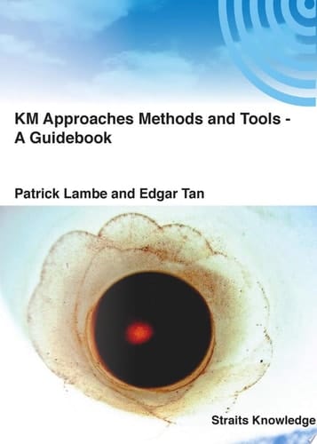 KM Approaches Methods and Tools - A Guidebook