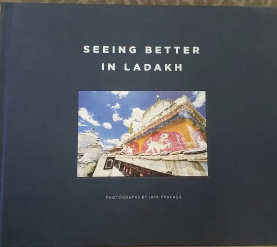 Seeing Better in Ladakh