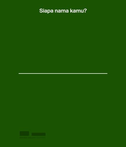 Siapa Nama Kamu? Art in Singapore Since the 19th Century
