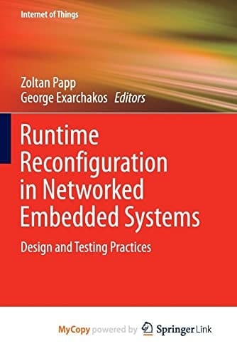 Runtime Reconfiguration in Networked Embedded Systems: Design and Testing Practices