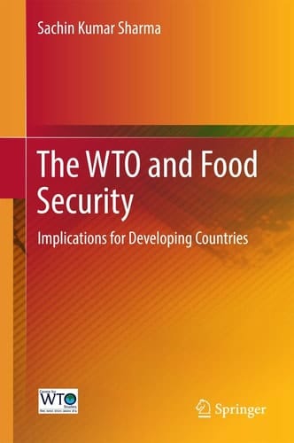 The WTO and Food Security Implications for Developing Countries