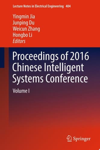 Proceedings of 2016 Chinese Intelligent Systems Conference