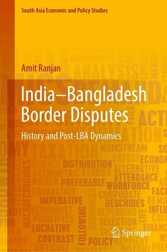 India–Bangladesh Border Disputes History and Post-LBA Dynamics