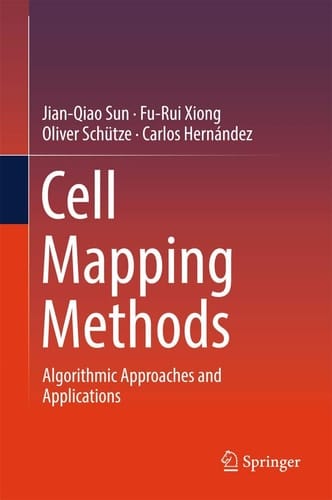 Cell Mapping Methods Algorithmic Approaches and Applications