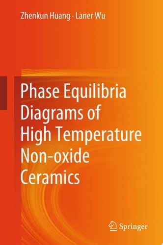 Phase Equilibria Diagrams of High Temperature Non-oxide Ceramics