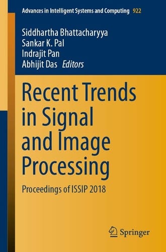 Recent Trends in Signal and Image Processing Proceedings of ISSIP 2018