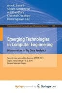 Emerging Technologies in Computer Engineering Microservices in Big Data Analytics : Second International Conference, ICETCE 2019, Jaipur, India, February 1-2, 2019, Revised Selected Papers