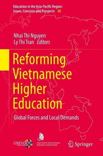 Reforming Vietnamese Higher Education Global Forces and Local Demands