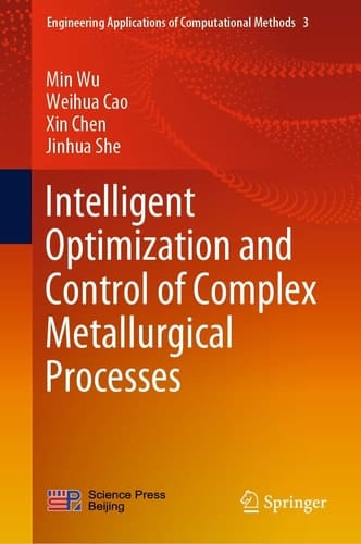 Intelligent Optimization and Control of Complex Metallurgical Processes