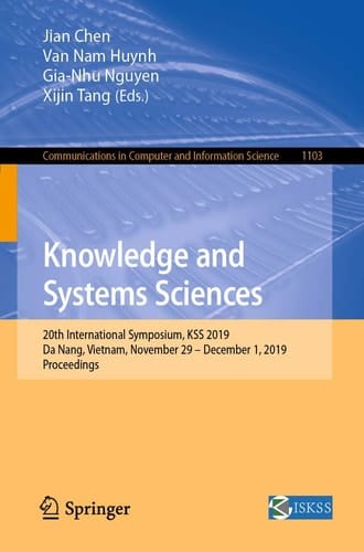Knowledge and Systems Sciences 20th International Symposium, KSS 2019, Da Nang, Vietnam, November 29 – December 1, 2019, Proceedings