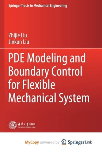 PDE Modeling and Boundary Control for Flexible Mechanical System