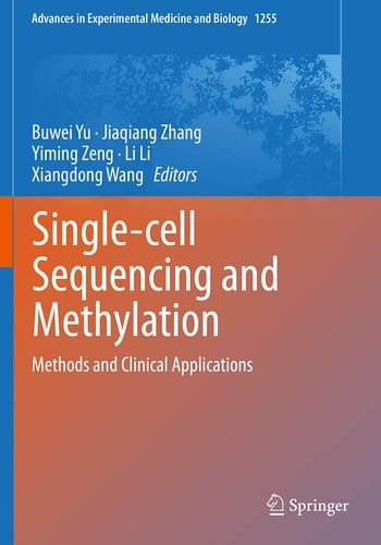 Single-cell Sequencing and Methylation Methods and Clinical Applications