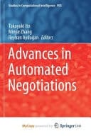 Advances in Automated Negotiations