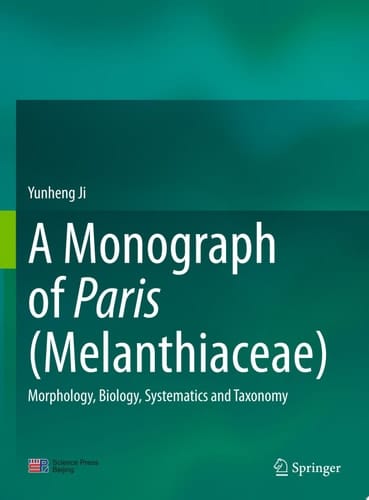 A Monograph of Paris (Melanthiaceae)