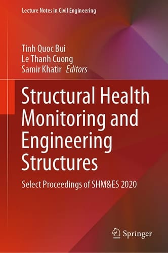 Structural Health Monitoring and Engineering Structures Select Proceedings of SHM&ES 2020