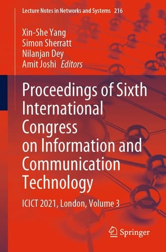 Proceedings of Sixth International Congress on Information and Communication Technology ICICT 2021, London, Volume 3