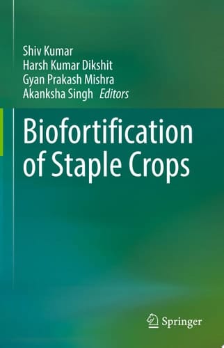Biofortification of Staple Crops