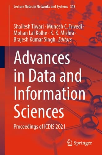 Advances in Data and Information Sciences Proceedings of ICDIS 2021