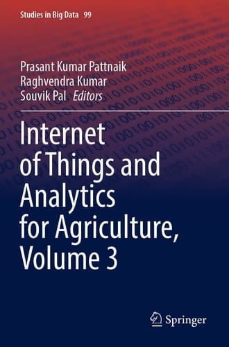Internet of Things and Analytics for Agriculture, Volume 3