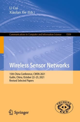 Wireless Sensor Networks 15th China Conference, CWSN 2021, Guilin, China, October 22–25, 2021, Revised Selected Papers
