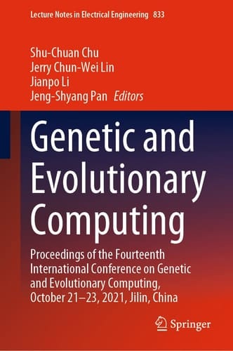 Genetic and Evolutionary Computing Proceedings of the Fourteenth International Conference on Genetic and Evolutionary Computing, October 21-23, 2021, Jilin, China