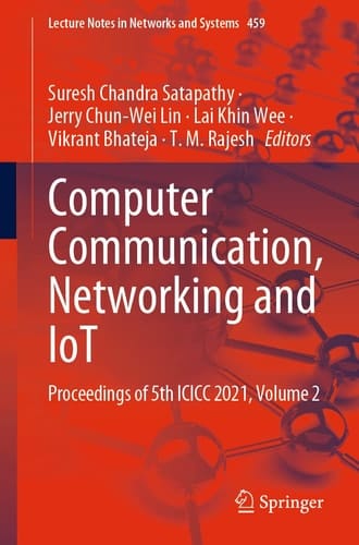 Computer Communication, Networking and IoT Proceedings of 5th ICICC 2021, Volume 2