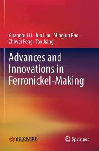 Advances and Innovations in Ferronickel-Making