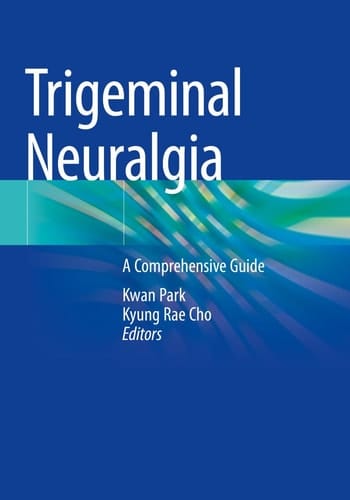 Trigeminal Neuralgia A Comprehensive Guide