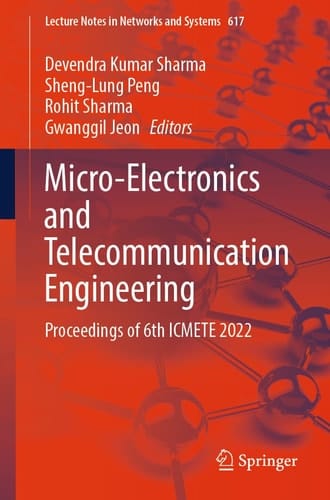 Micro-Electronics and Telecommunication Engineering Proceedings of 6th ICMETE 2022